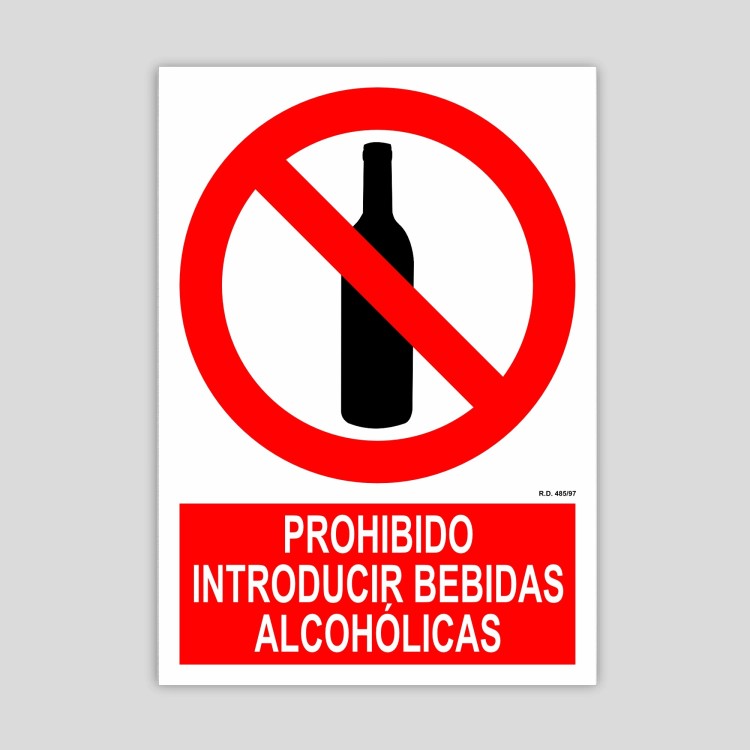 Cartel de prohibido introducir bebidas alcohólicas