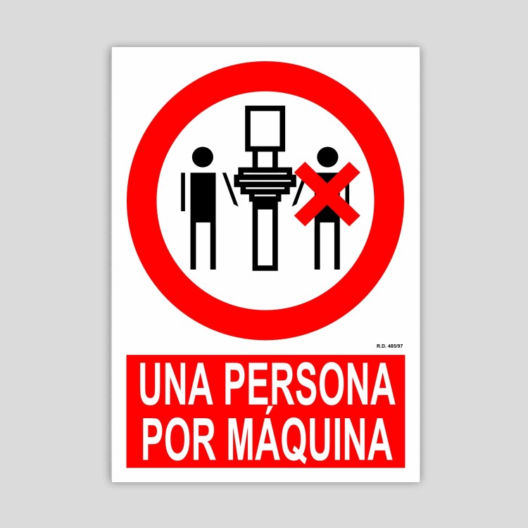 Cartell d'Una persona per màquina