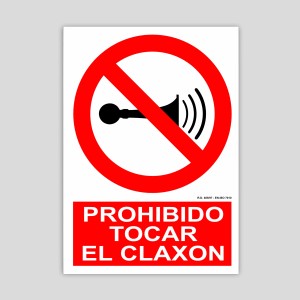 Cartel de Prohibido tocar el cláxon