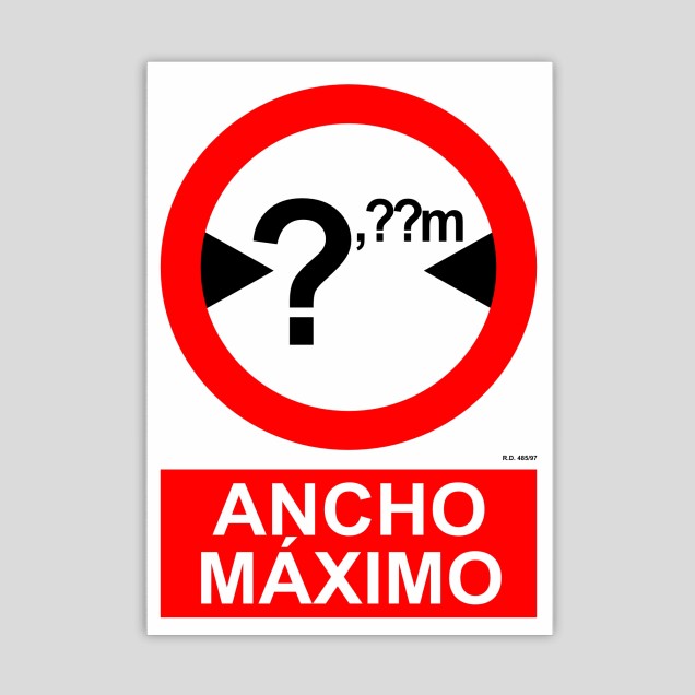 Maximum width sign