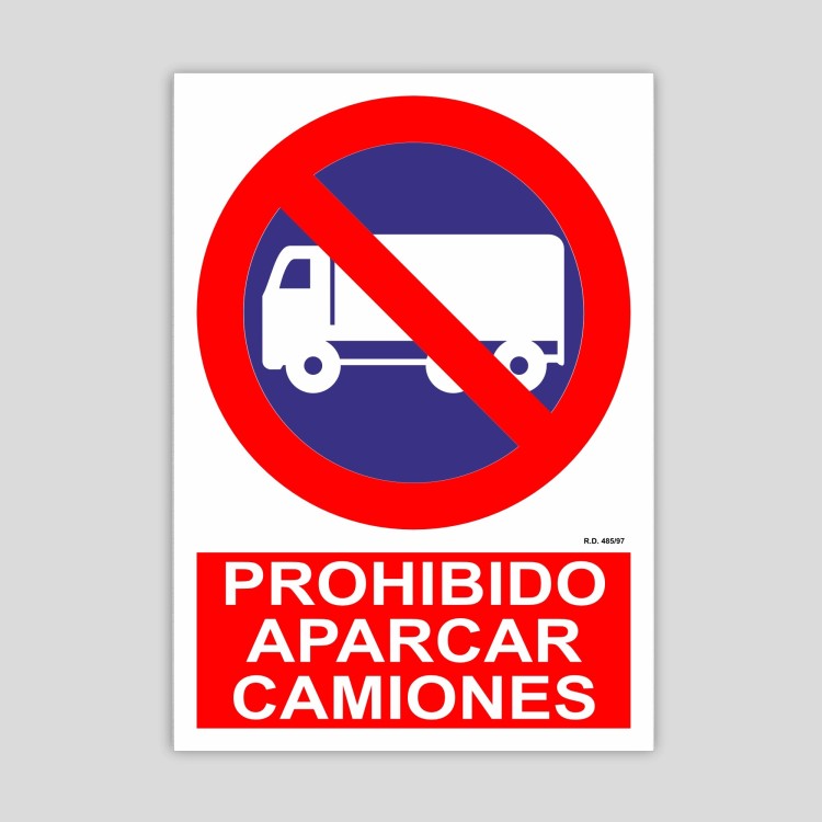 Cartel de Prohibido aparcar camiones