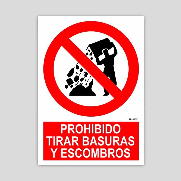 Cartel de Prohibido tirar basuras y escombros