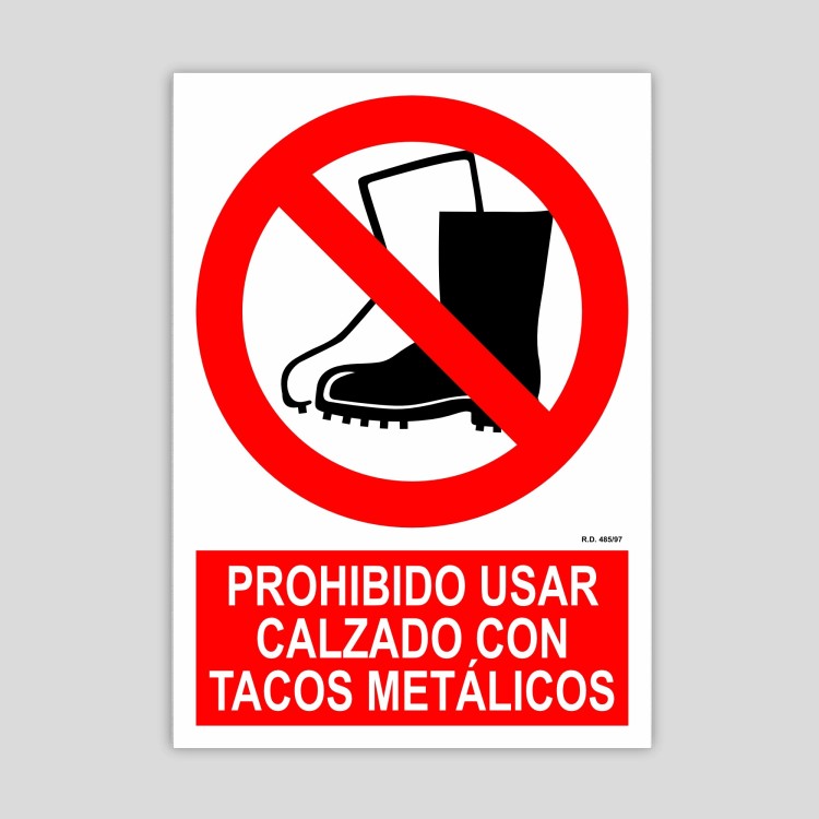 Cartel de Prohibido usar calzado con herrajes