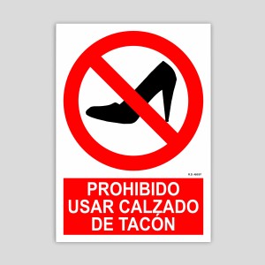 Cartel de Prohibido usar calzado de tacón