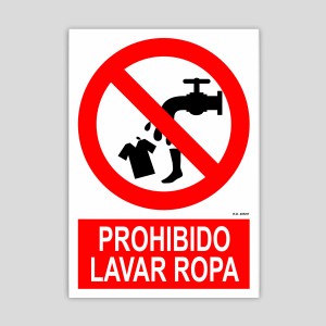 Cartel de Prohibido lavar ropa