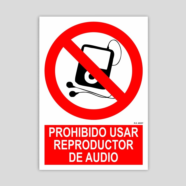 Prohibido utilizar reproductor de audio