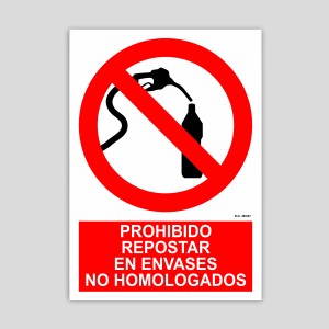 Cartel de Prohibido repostar en envases no homologados