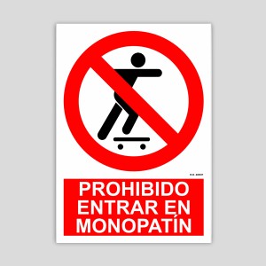 Cartell de Prohibit entrar a monopatí