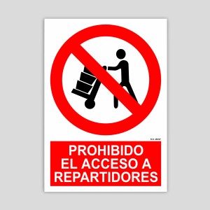 Cartell de Prohibit l'accés a repartidors