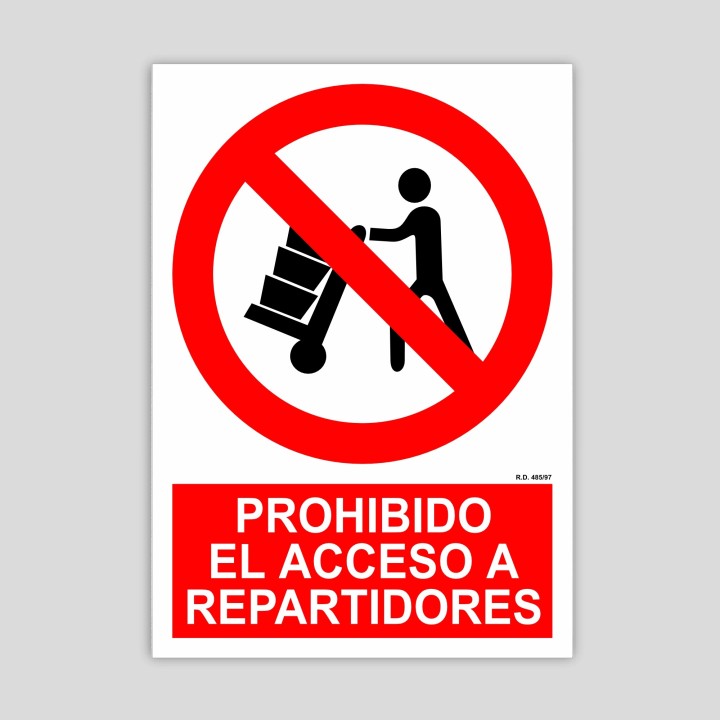 Cartel Prohibido el acceso a repartidores