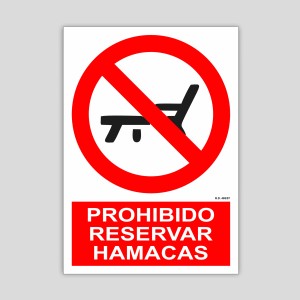 Cartel de prohibido reservar hamacas