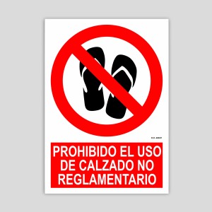 Cartel de prohibido el uso de calzado no reglamentario
