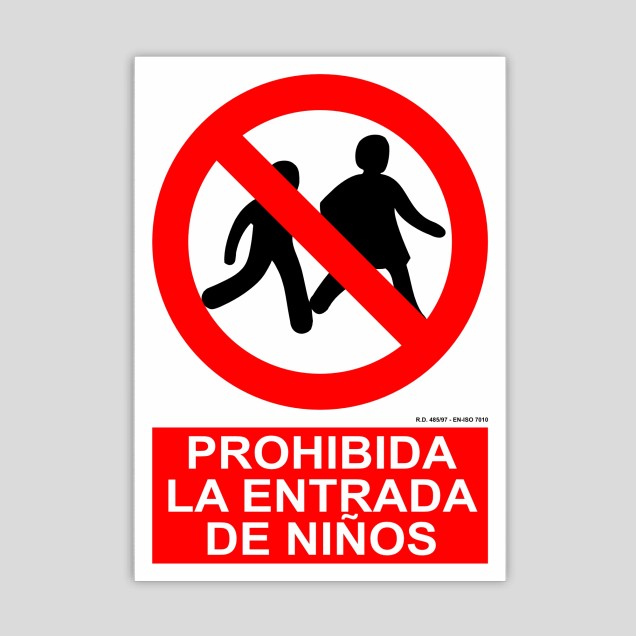 Cartel de prohibida la entrada de niños