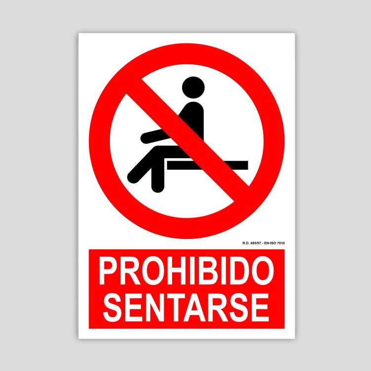 Cartel de prohibido sentarse