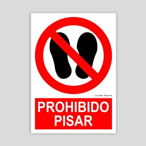 Cartell de prohibit trepitjar