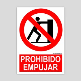 Cartel de prohibido empujar