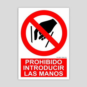 Sign prohibiting the introduction of hands