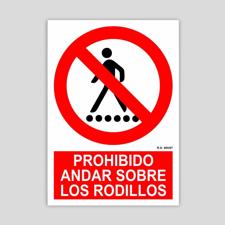 Prohibido andar sobre los rodillos