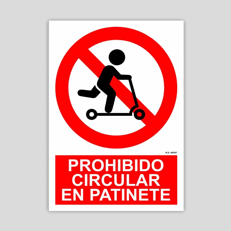 Cartel de Prohibido circular en patinete