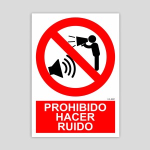 Cartel de Prohibido hacer ruido