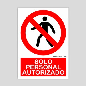 Cartel de solo personal autorizado