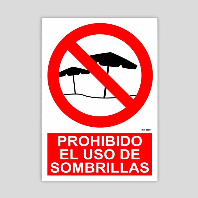 Cartel de prohibido el uso de sombrillas