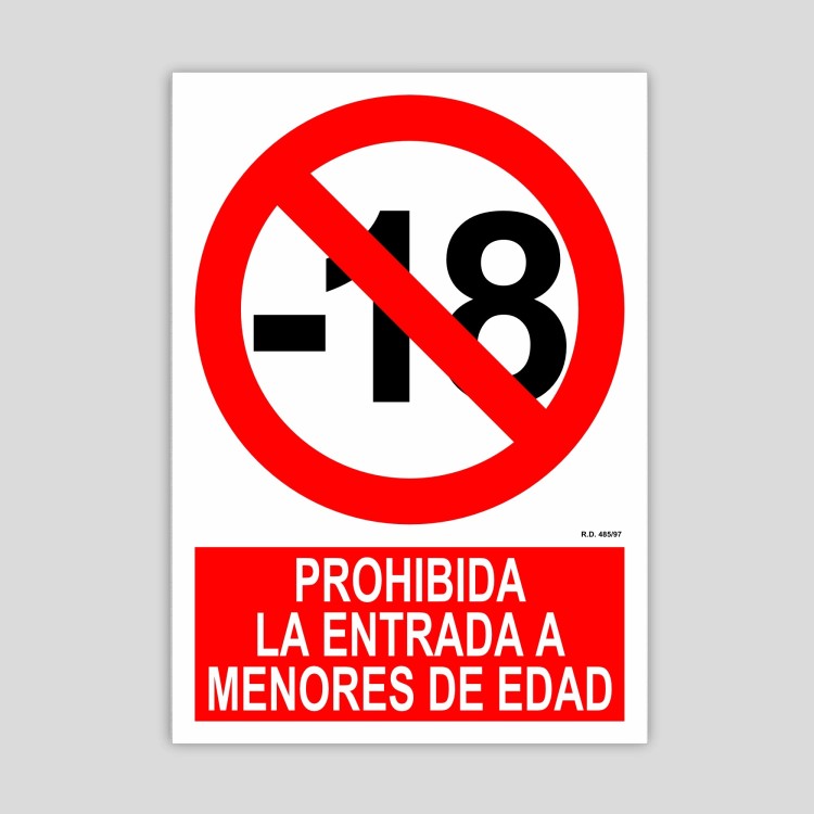 Cartell de prohibida l'entrada a menors d'edat