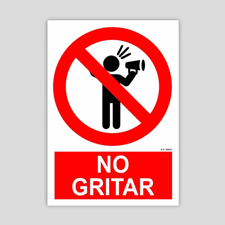 No gritar