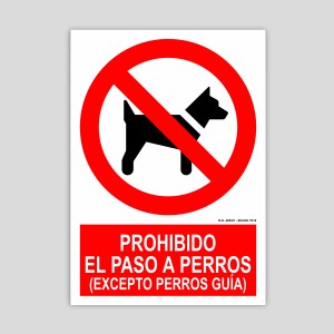 Prohibido el paso a perros (excepto perros guia)