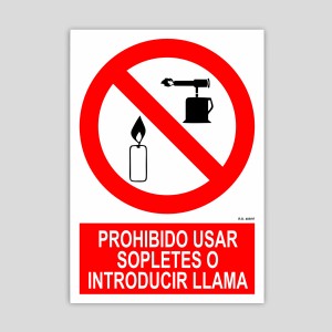 Prohibido usar sopletes o introducir llama