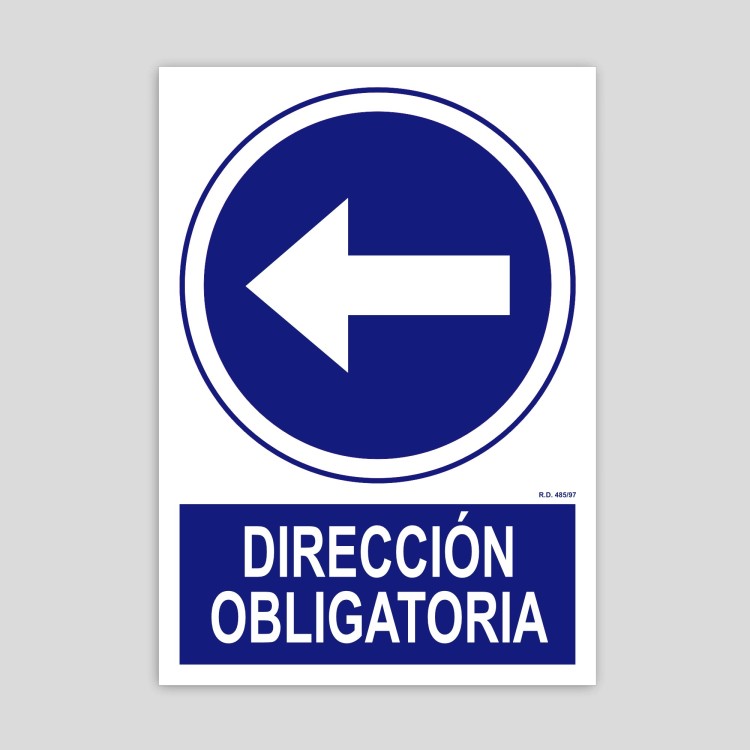 Mandatory left direction sign