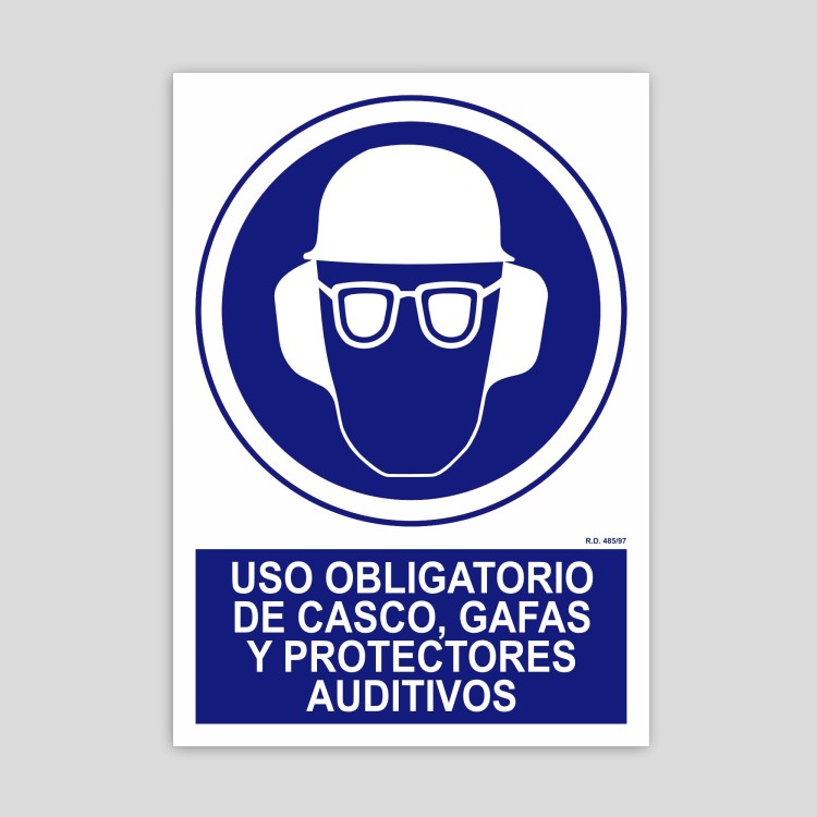 Cartell d'ús obligatori de casc, ulleres i protectors auditius