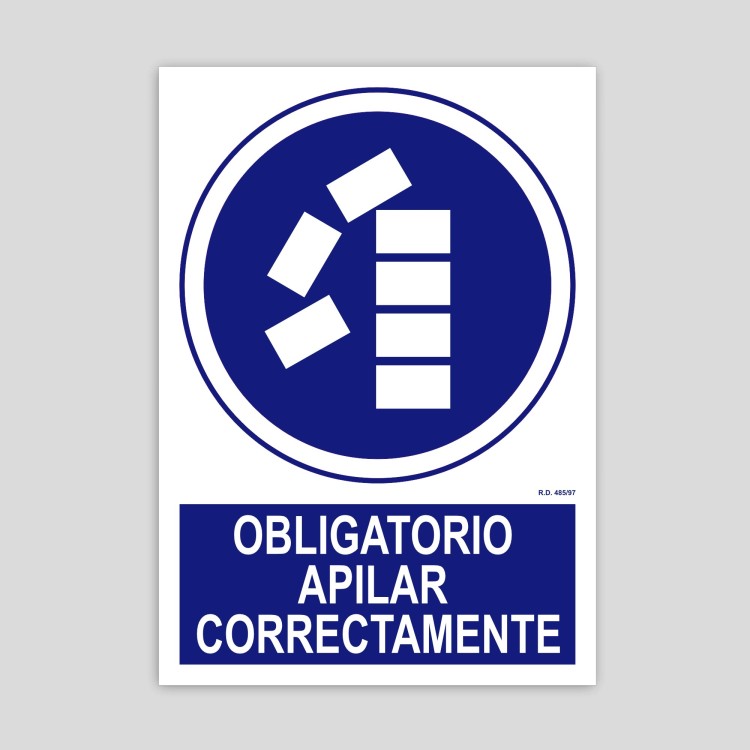 Cartell d'obligatori apilar correctament