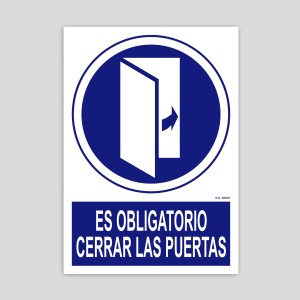 Cartel de obligatoridedad de cerrar las puertas