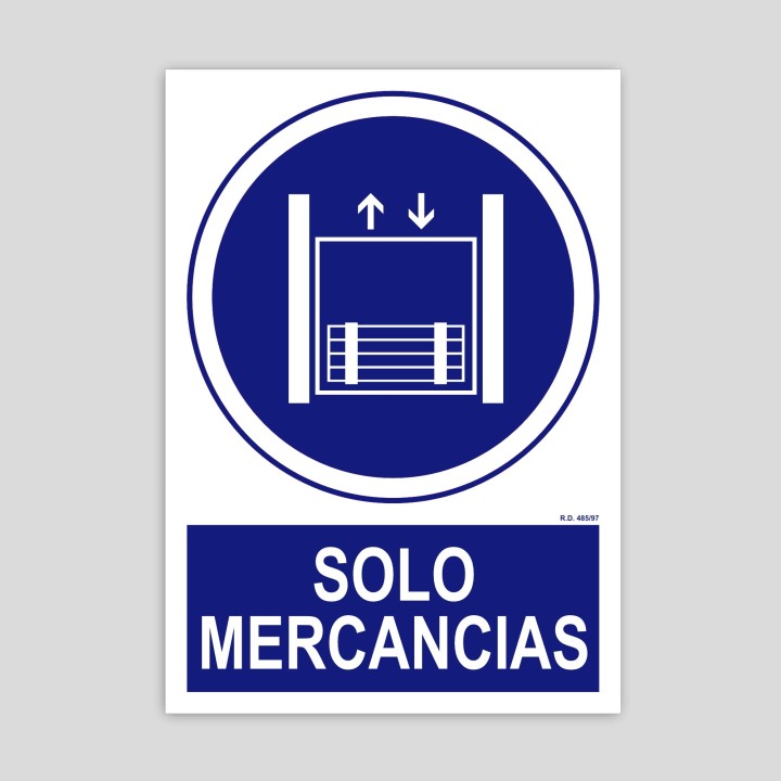 Cartel de ascensor solo para mercancías