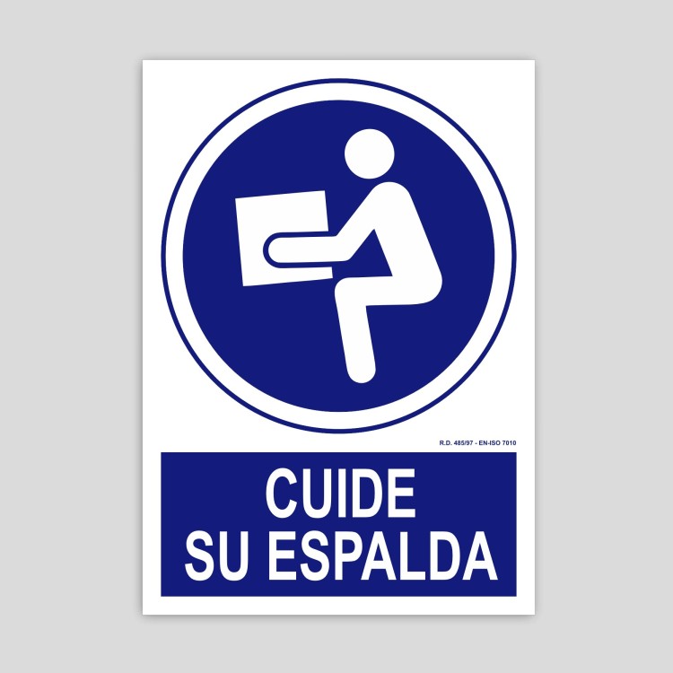 Cartel de Cuide su espalda