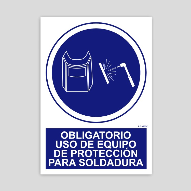 Mandatory use of welding protective equipment poster