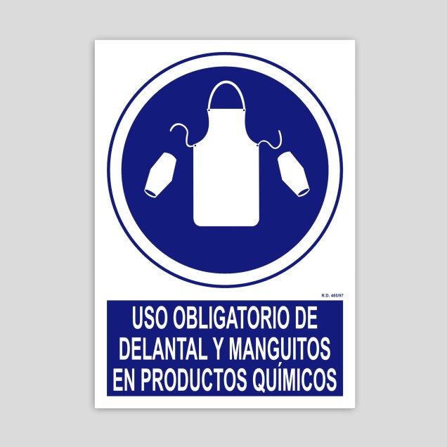 Cartel de Uso obligatorio de delantal y manguitos en productos químicos
