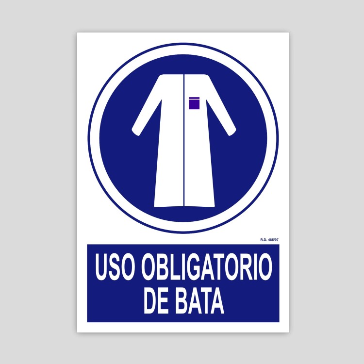 Cartel de Uso obligatorio de bata