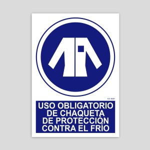 Cartel de Uso obligatorio de chaqueta de protección contra el frío