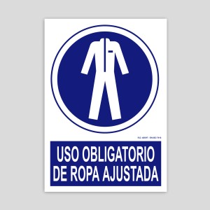 Cartell d'ús obligatori de roba adjustada