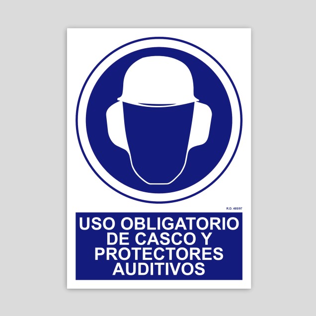 Cartel de uso obligatorio de casco y protectores auditivos