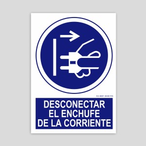 Cartel de Obligatorio desconectar el enchufe de la red