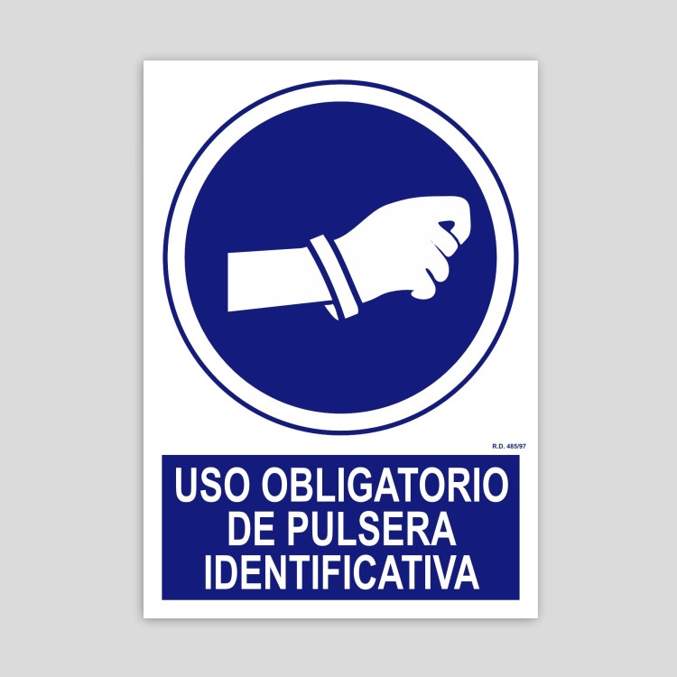 Cartell d'ús obligatori de polsera identificativa