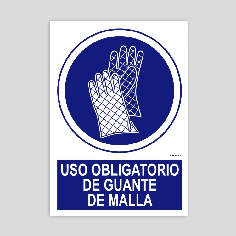 Cartel de uso obligatorio de guante de malla