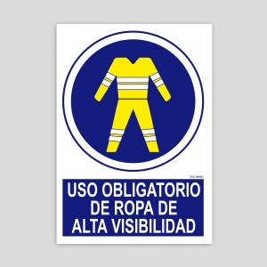 Cartel de Uso obligatorio de ropa de alta visibilidad