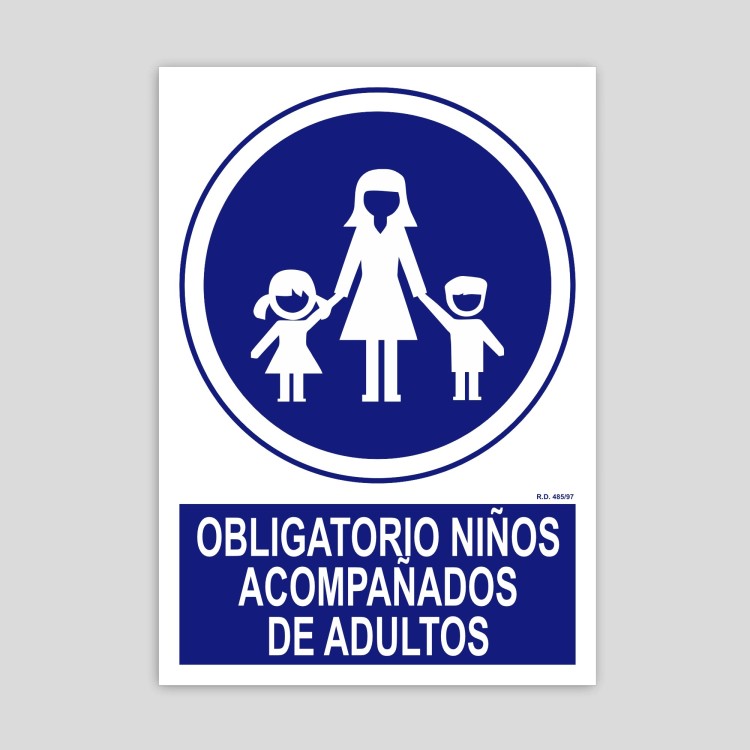 Cartell d'Obligatori nens aconpanyats d'adults.