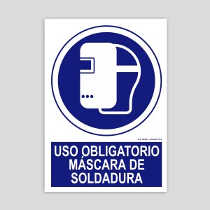 Cartel de uso obligatorio máscara de soldadura