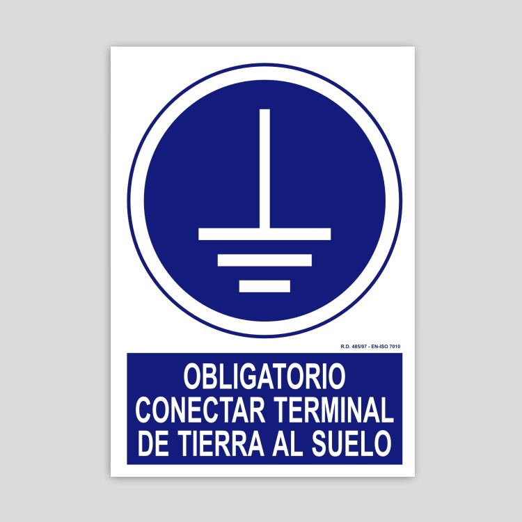 Cartel de obligatorio conectar terminal de tierra al suelo