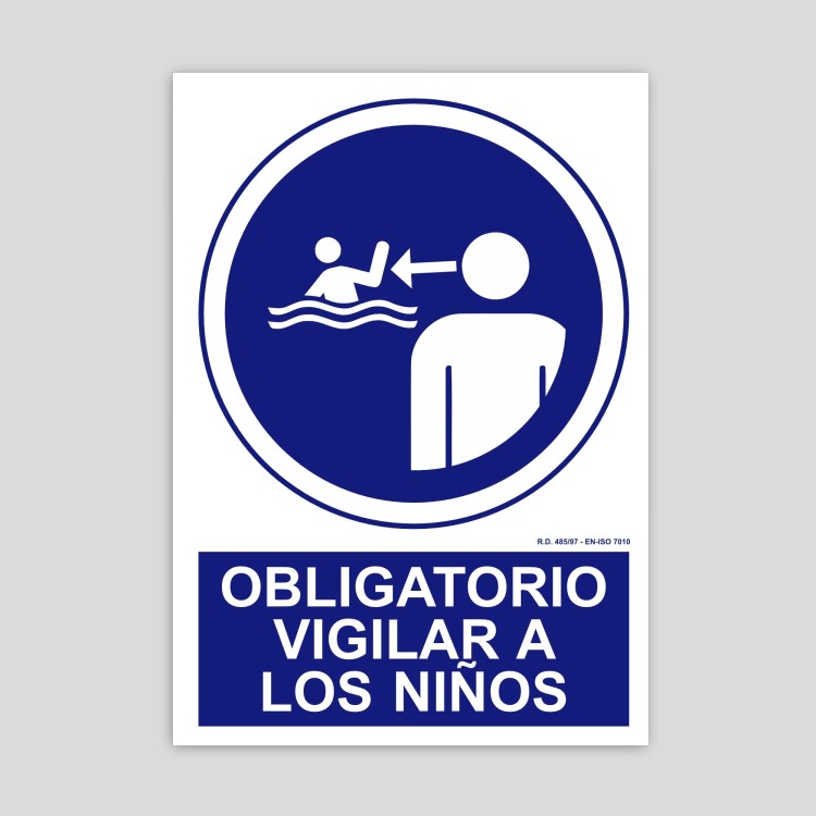 Cartel de obligatorio vigilar a los niños